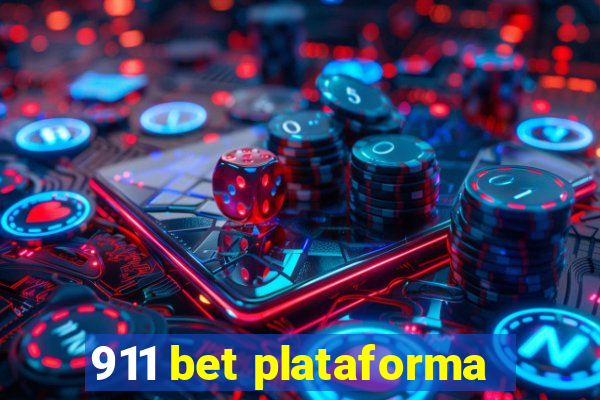 911 bet plataforma